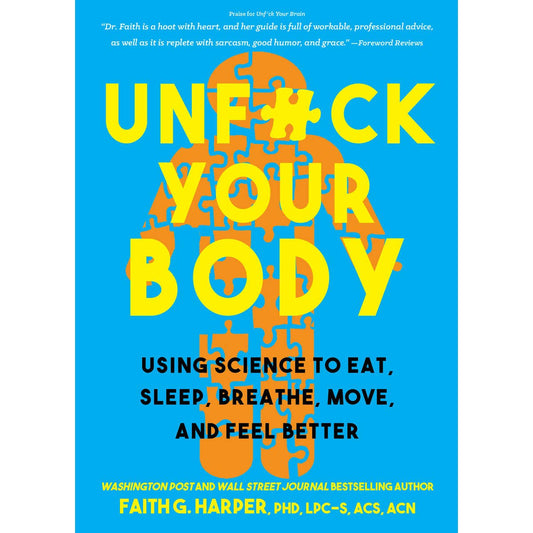 Unfuck Your Body